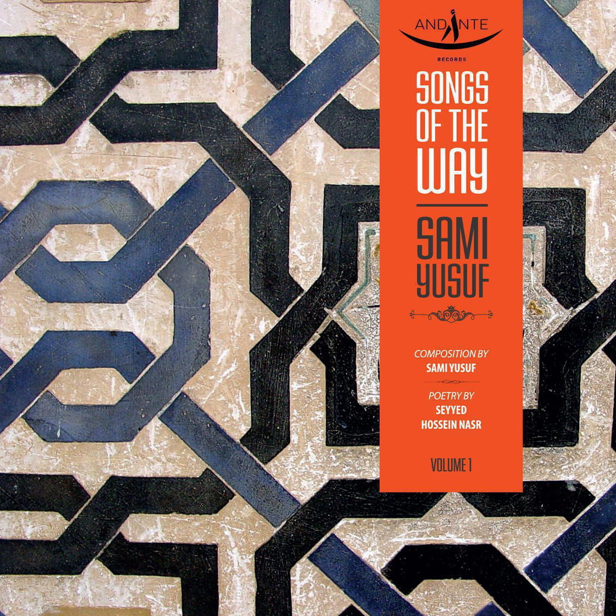 Songs of the Way by Sami Yusuf